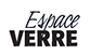 Espace Verre