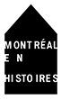 Montréal en Histoires